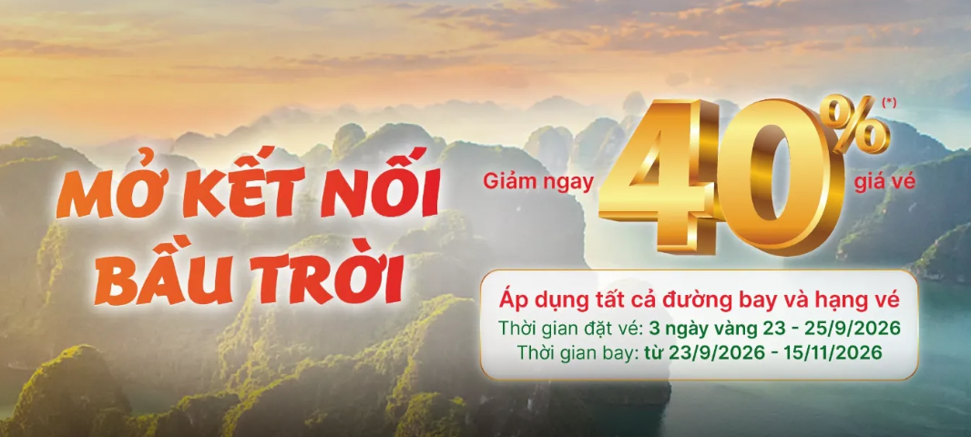 Vietjet giảm đến 40% giá vé: Săn vé máy bay ưu đãi từ 23–25/09/2026