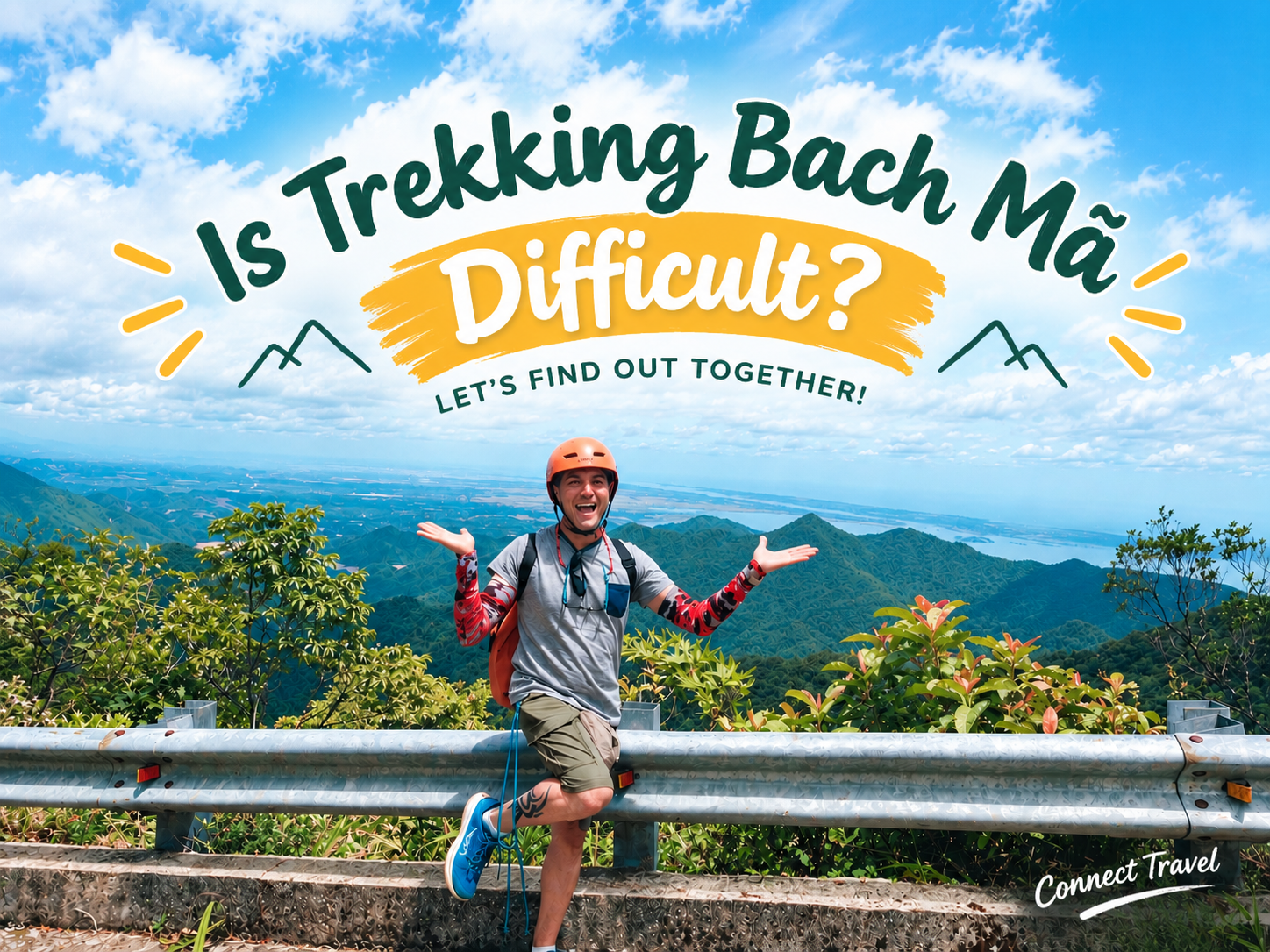 Frequently Asked by Connect Travel Guests: Is Trekking Bach Ma Difficult?