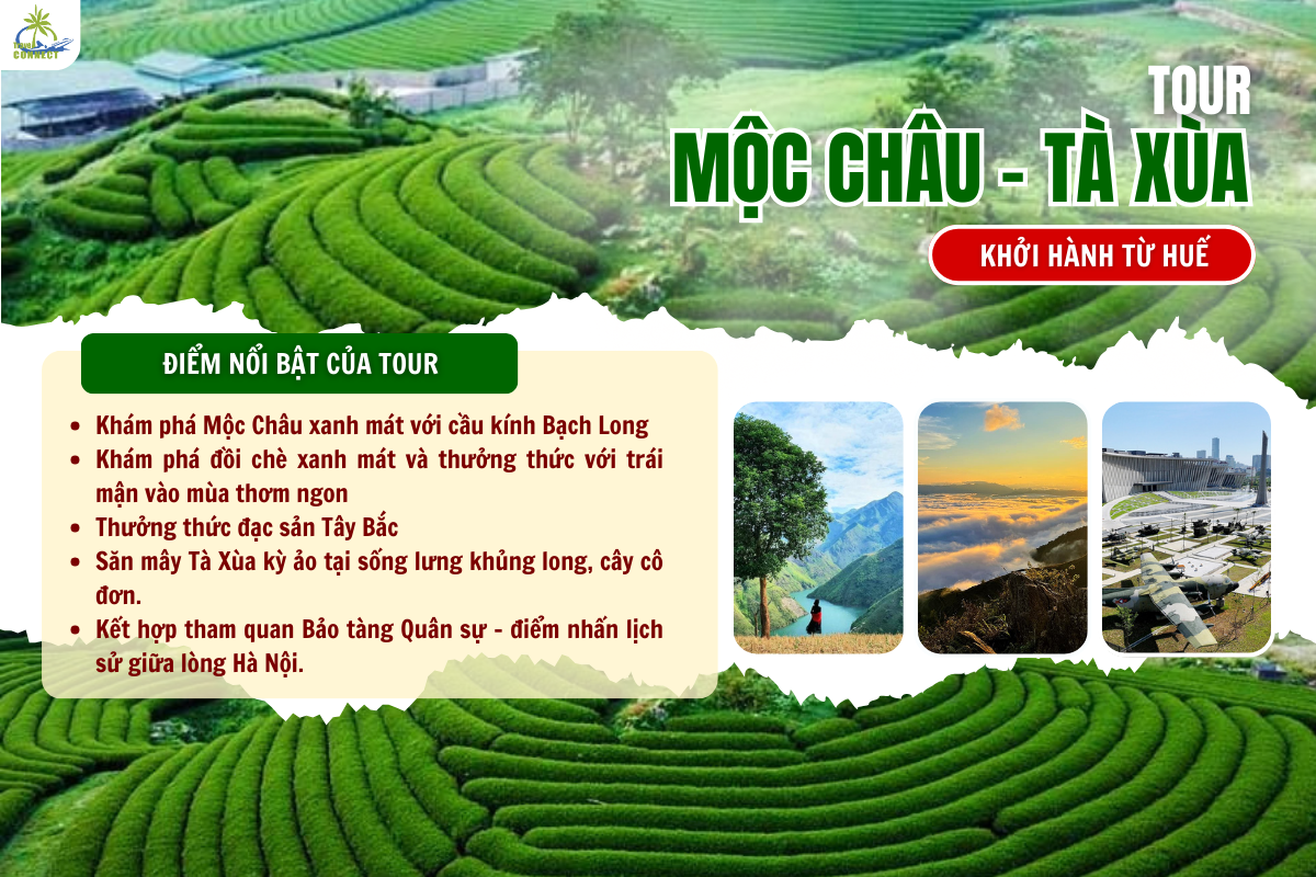 TOUR TRỌN GÓI TỪ HUẾ – MỘC CHÂU – TÀ XÙA 